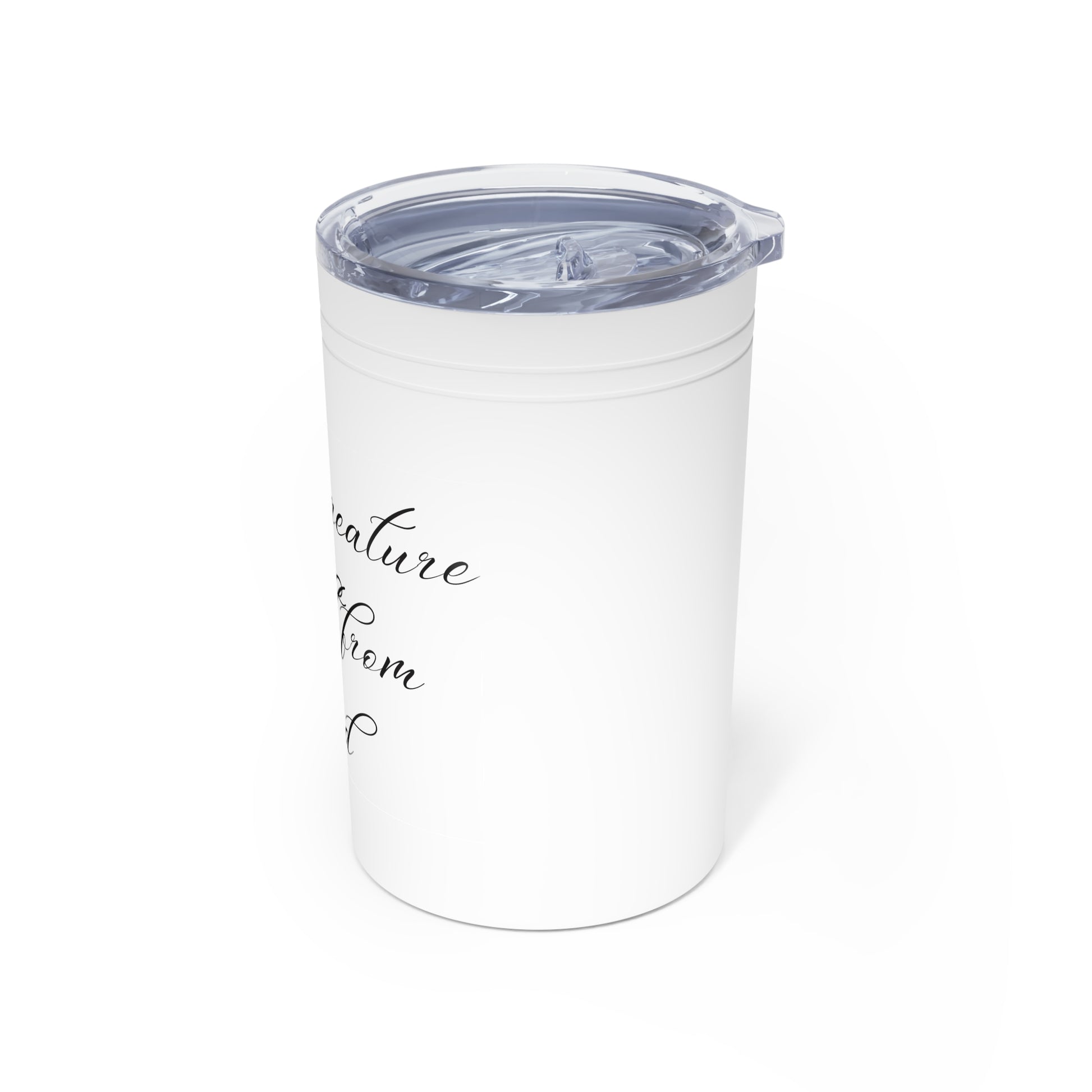 Insulated Tumbler Drinkware Every creature is a gift from god