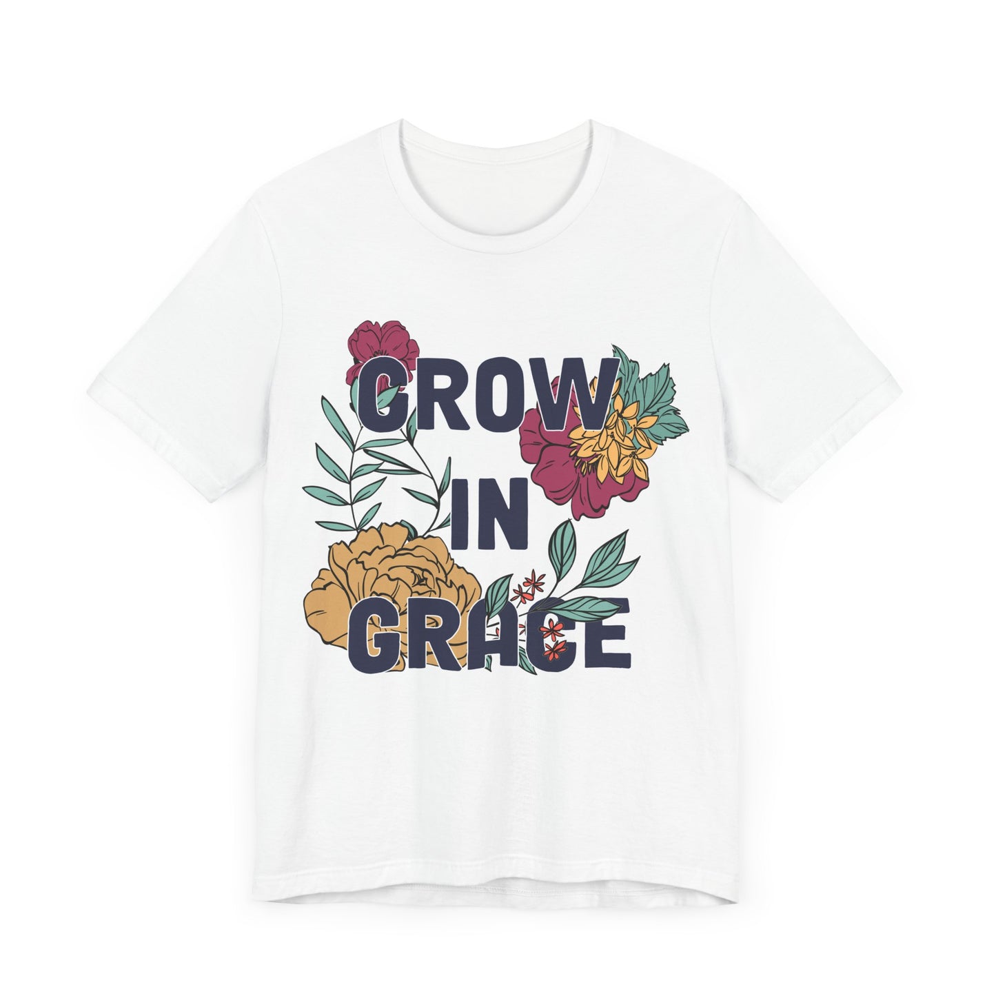 Grow in Grace T-Shirt - Mental Health Tee