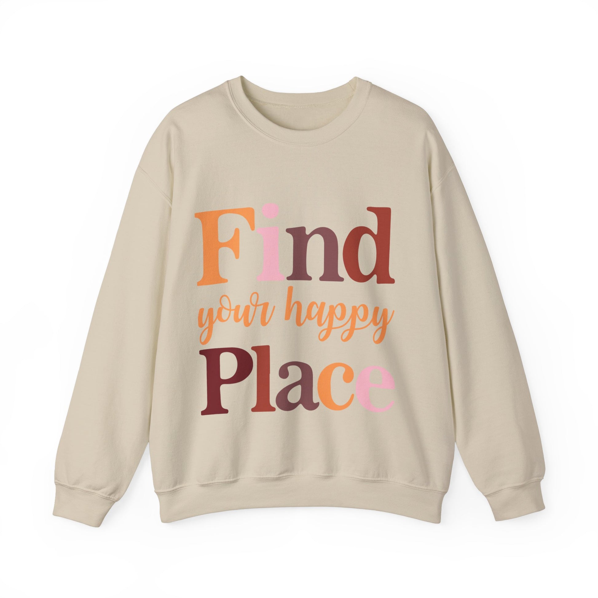Crewneck Sweatshirt Find Your Happy Place - Unisex