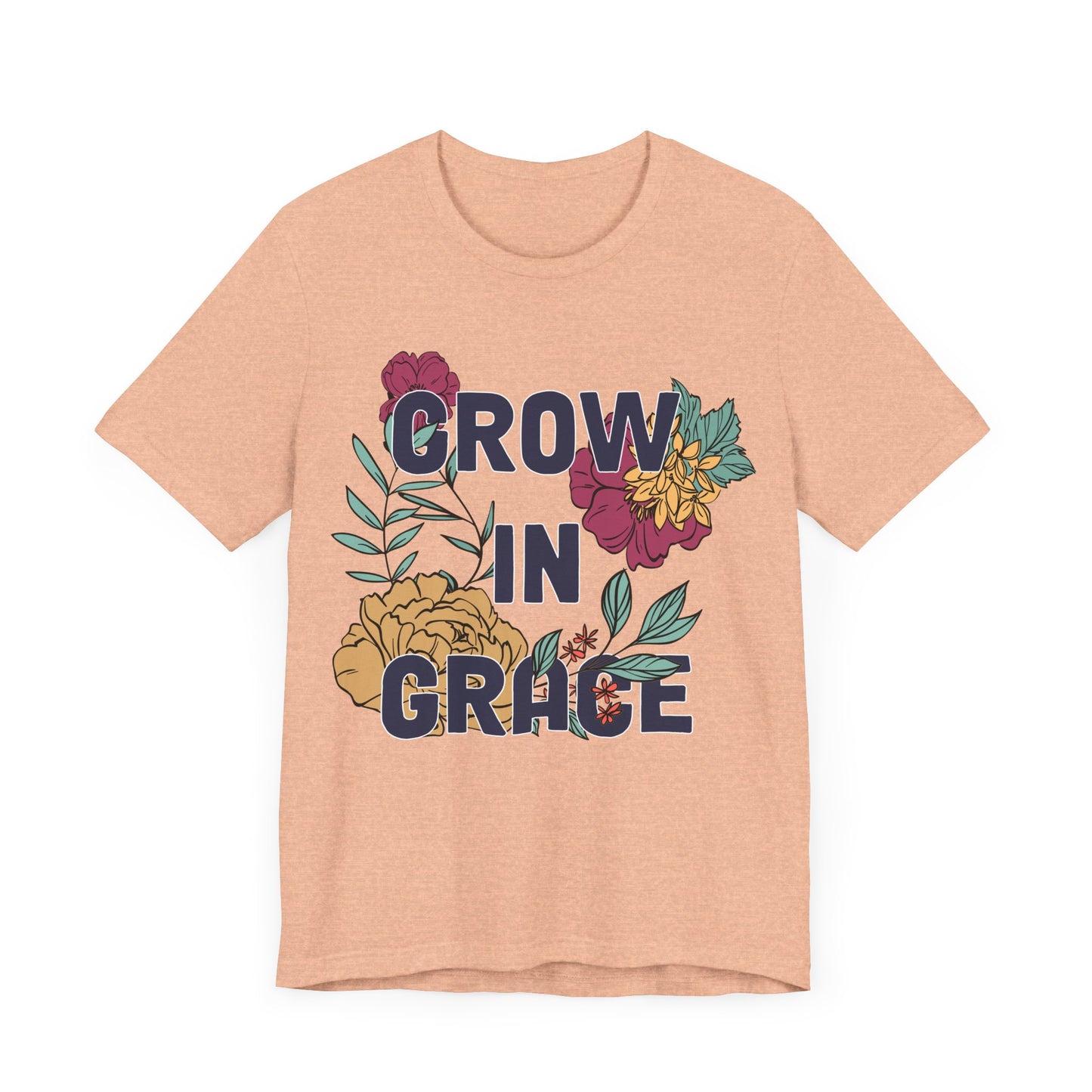 Grow in Grace T-Shirt - Mental Health Tee